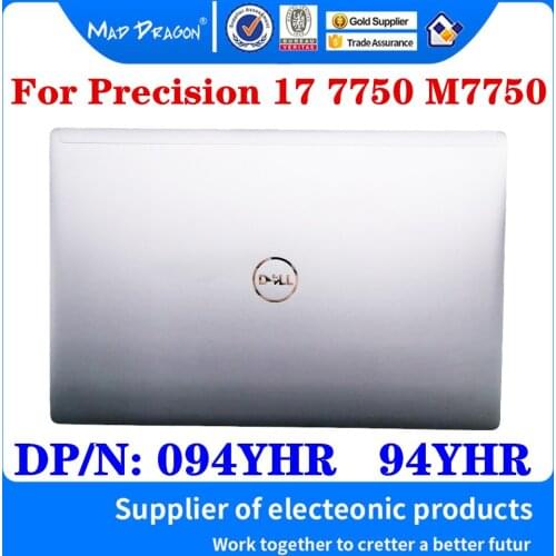 New Original 094YHR 94YHR AM2V4000301 For Dell Precision 17 7750 M7750 Laptop Lcd Rear Lid Top Case Back Cover Silver Gray