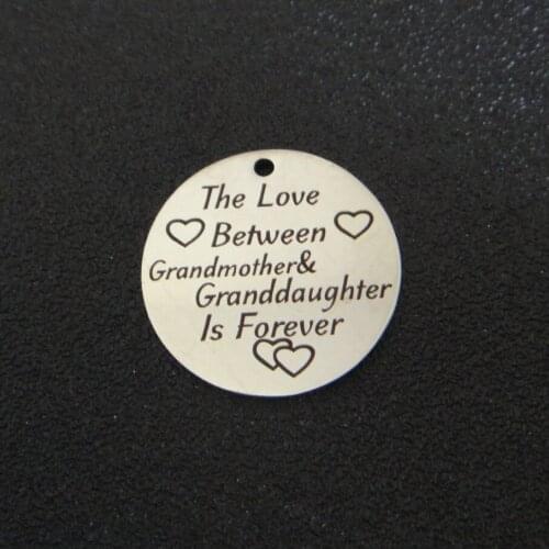 20pcs 25mm Stainless Steel Lovers Message Charms Engraved "The love between grandmother&granddaughter is ..." For Diy Jewellery
