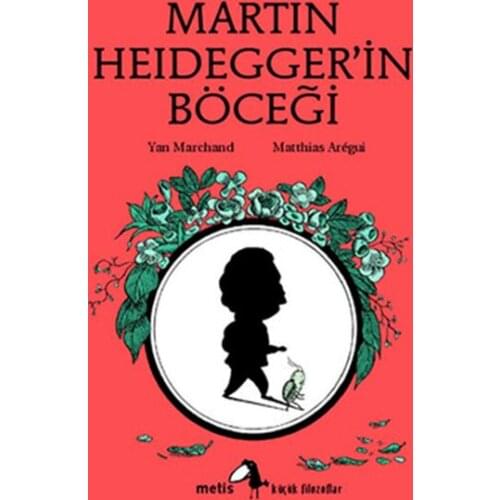Martin Heidegger Beetle Side Marchand Metis Yayıncılık