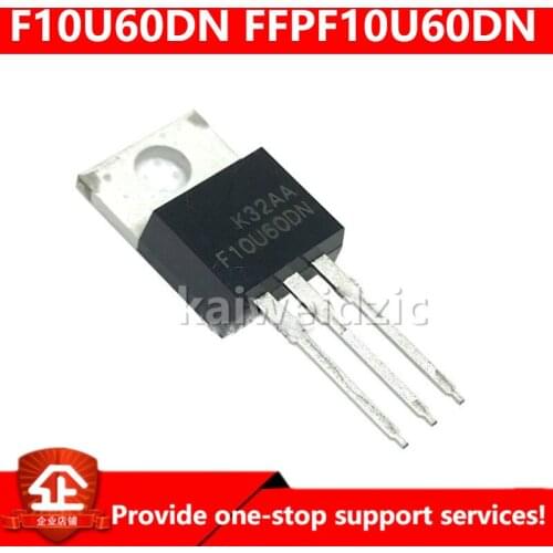 Kaiweikdic FFPF10U60DN F10U60DN TO-220F 600V 10A Power recovery rectifier/fast recovery transistor/in-line transistor
