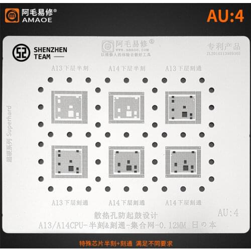 AMAOE Stencil AU:4 AU4 For iPhone A13 A14 CPU RAM Upper Lower Etching Semi-Etching BGA Reballing Stencil Tin Planting Net