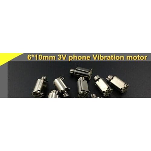 10PCS Drag cup 6*10mm 3V Micro phone Vibration motor Small Toy vibration motor Cylindrical energy conservation