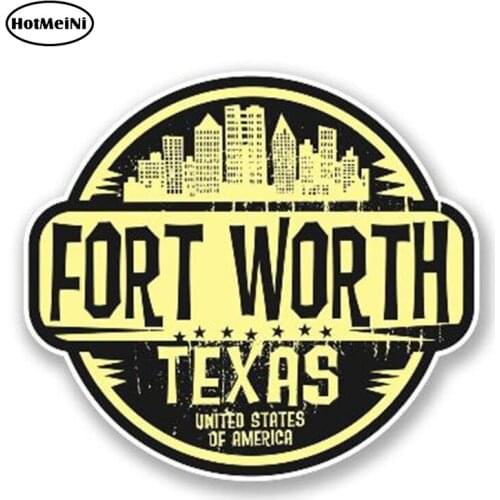 HotMeiNi 13cm x 11cm Car Sticker Fort Worth Texas USA America Vinyl Sticker Laptop Travel Luggage Decal Waterproof Car Styling