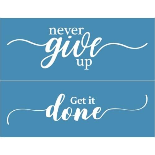 Never Give Up Self-Adhesive Silk Screen Printing Stencil Mesh Transfers for DIY T-Shirt Pillow Textile Painting Decoration