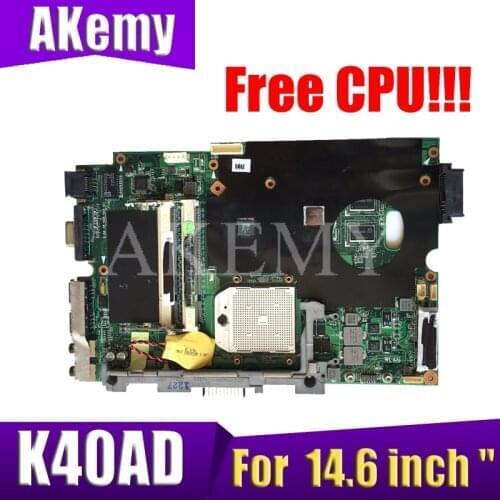 Free CPU!!! laptop motherboard REV 1.3 / 2.1 For ASUS K40AB K40AF K40AD X8AAF laptop 14.6 inch " Mainboard motherboard