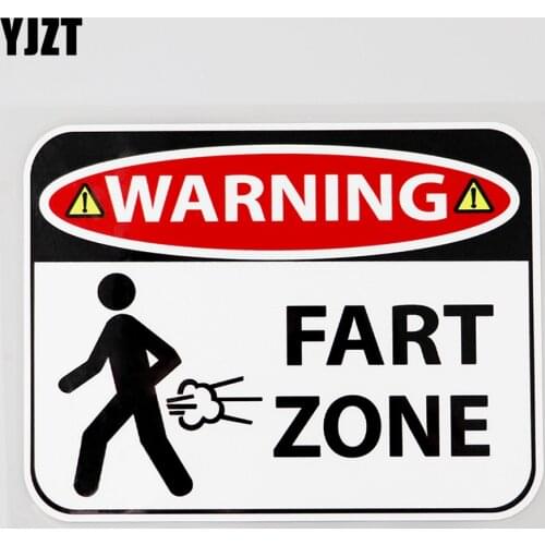 YJZT 13.2CM×10.2CM Funny Warning Fart Zone Sign PVC Car Sticker 12C-0004