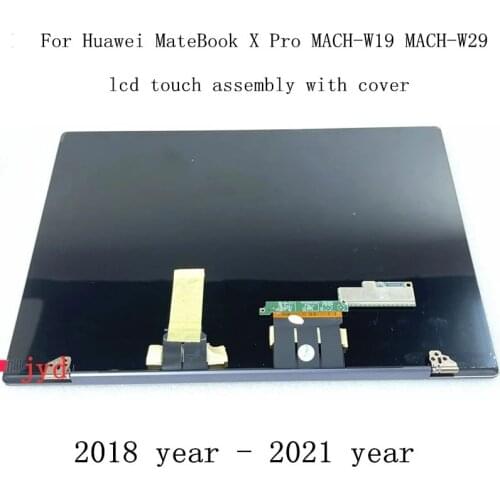 Brand New Original 13.9 inch For Huawei matebook x pro MACH-W19 MACH-W29 assembly upper half touch screen LCD screen LPM139M422