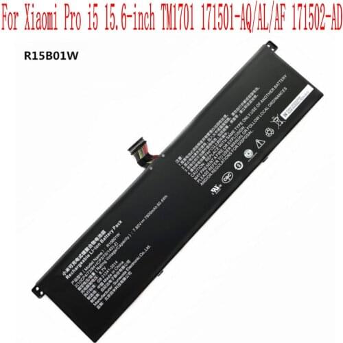 100% New High Quality 7900mAh/60.04WH R15B01W xiaomi Battery For Xiaomi Pro i5 15.6-inch TM1701 171501-AQ/AL/AF 171502-AD Laptop