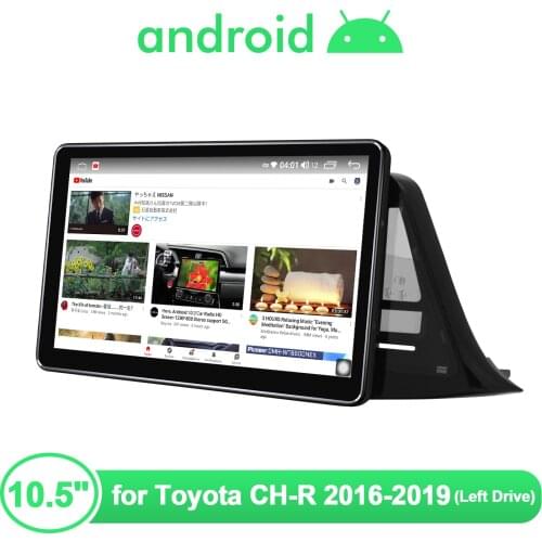 JOYING Android 10.0 10.5 Inch Bluetooth 5.1 Car Radio Player Android Auto Gps Navigation For Toyota CH-R 2016-2019（Left Drive