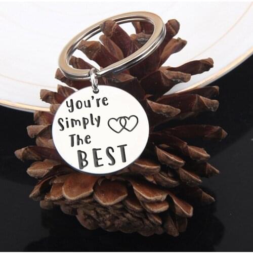 Fashion Creative Popular Friend Gifts Personalized Engraving Stainless Steel Round Keychain: You're Simply The Best