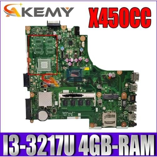 Akemy X450CC Laptop motherboard for ASUS X450CA X450C original mainboard 4GB-RAM I3-3217U GM
