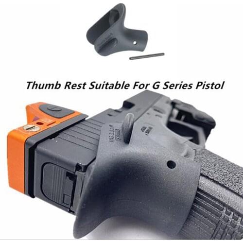 Tactical Nylon Thumb Rest For G-Series Pistol Glock Accessories For Hunting For Real Weapon Equipment