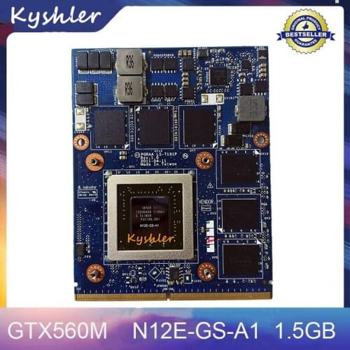 Original N12E-GS-A1 GTX560 GTX560M GTX 560M 1.5 GB For TOSHIBA QOSMIO X770 X775 Laptop Graphics VGA Video Card GPU LS-7191P