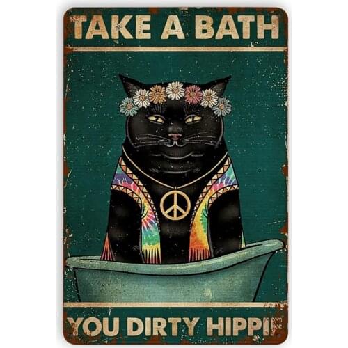 Cat Take A Bath You Dirty Hippie Retro Metal Tin Sign, Vintage Iron Painting Bathroom Decor Wall Art Decoration For Home Coffee