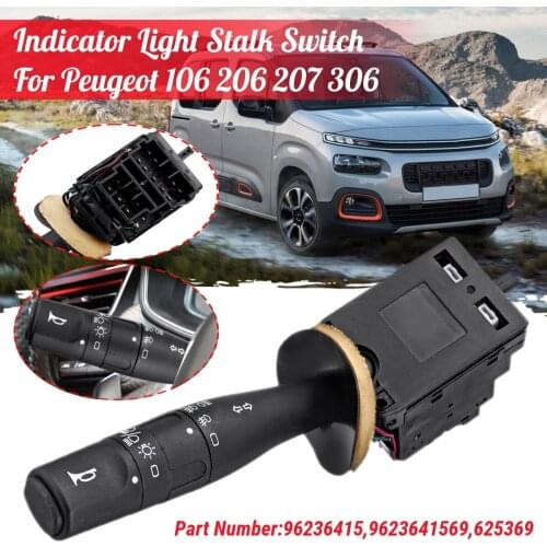 Car Turn Signal Indicator Light Stalk Switch For Peugeot 106 206 207 306 251271 96236415 Unit with Headlight Switch Auto horn