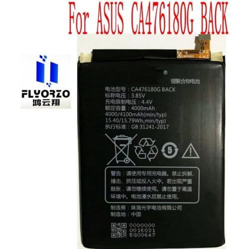 100% New High Quality 4000mAh/4100mAh CA476180G BACK Battery For ASUS CA476180G BACK Mobile Phone