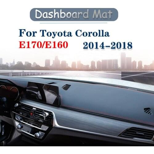 For Toyota Corolla E170 E160 2014 2015 2016 2017 2018 Anti-Slip Mat Dashboard Cover Pad Sunshade Dashmat Carpet Accessories