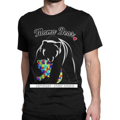 Mama Bear Autism Awareness Love Plain T Shirts Autismo Autistic Funny Tee Shirt Crew Neck Leisure 3D Tshirts Custom
