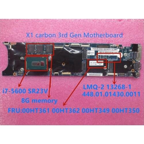 Lenovo Thinkpad X1C X1 Carbon 3rd Gen 2015 I7-5600U RMA 8G laptop motherboard LMQ-2 FRU 00HT362 100% tested ok