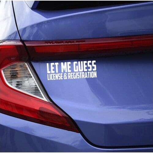 20X7CM LET ME G UESS LICEN SE AND REGISTRATION Funny JDM Window Car Sticker Vinyl Decal Black/Silver N834