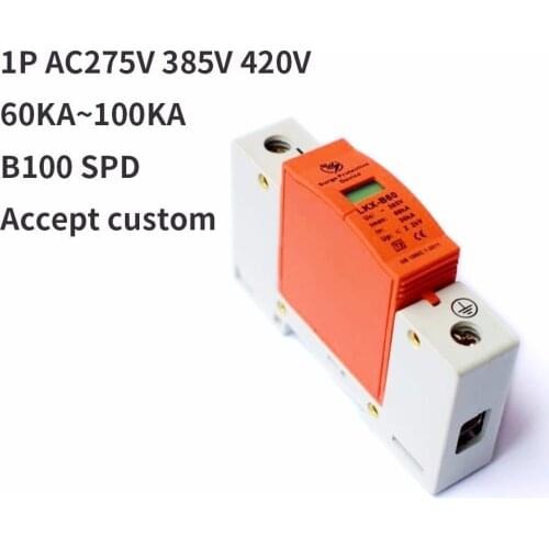 B100-1P 60KA~100KA ~275V 385V 420V AC SPD House Surge Protector Protective Low-voltage Arrester Device Lightning protection