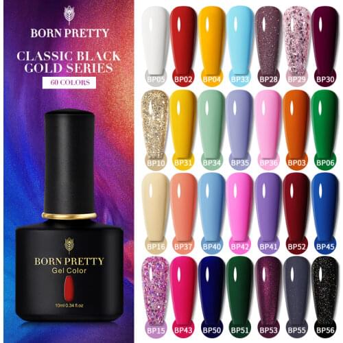 BORN PRETTY 60Colors Nail Gel Polish 10ml Semi Permanent Vernis Gellack Need Base Top Coat Soak Off Nail Art UV LED Gel Varnish
