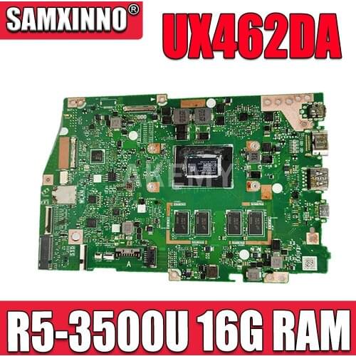 SAMXINNO For ASUS ZenBook 14 UX462 UX462DA Laotop Mainboard UX462DA Motherboard R5-3500U CPU 16G RAM test free shipping
