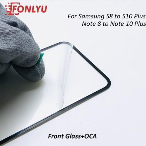 Phone Screen Outer Glass Laminated OCA Glue For Samsung Galaxy S10 S8 S9 Plus Note 8 9 10 Plus LCD Dispaly Glass With OCA Film