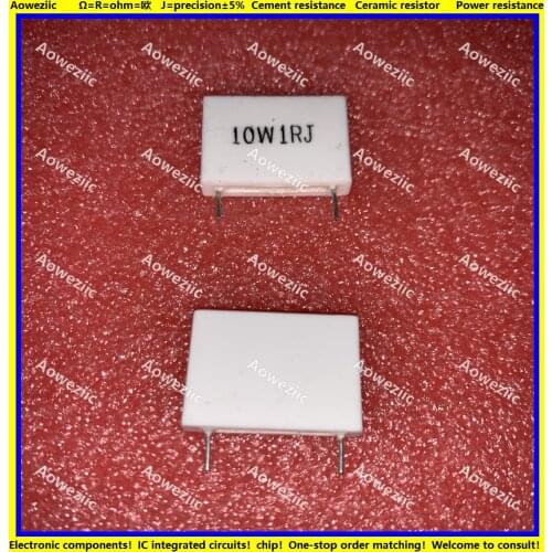 10Pcs Inductionless Cement Resistor 10W 1 ohm 1 R 1RJ 10W1RJ 10W 1RJ Ceramic Resistance precision 5% Non-inductive Resistor