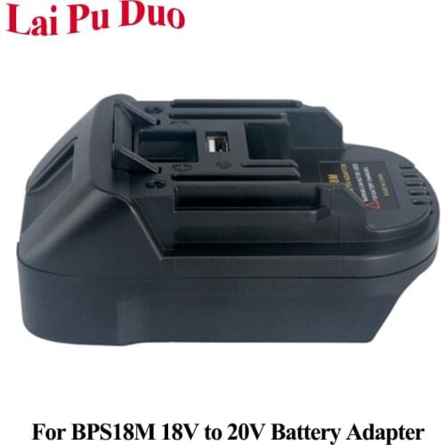 BPS18M 18V To 20V Battery Adapter For Black&Decker 20V Lithium For Porter Cable 20V Lithium Battery For MAKITA BL1830 BL1840