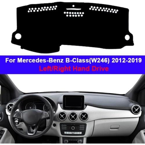 Car Dashboard Cover Carpet For Mercedes-Benz B-Class (W246) 2012 - 2018 2019 B-Klasse B160 B180 B200 LHD RHD DashMat 2017 2016