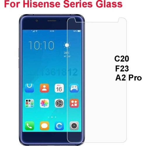 Hisense C20 F23 Tempered Glass Film Protective Replacemant Part For Hisense A2 Pro Glass Screen Protector Mobile Phone Film