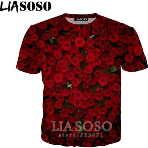 LIASOSO 3d Print The Roses T Shirts Harajuku Men Summer Funny Tee Streetwear Hip Hop Anime T-shirt Kawaii Clothing