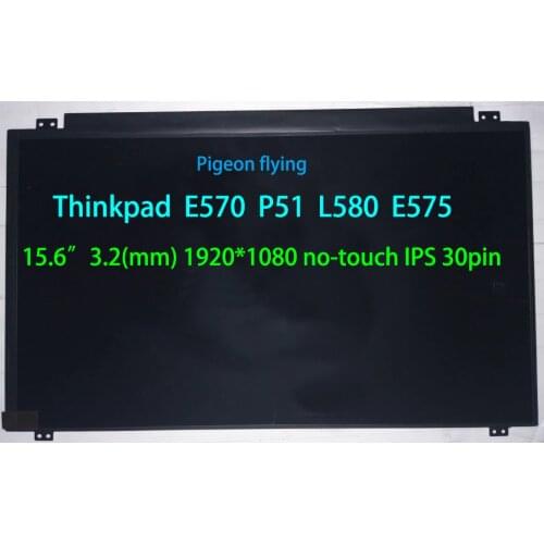 For Lenovo Thinkpad L570 15.6" 1920*1080 30pin slim IPS LCD FRU 01EN332 00HT920 00HT921 00HT919 00HT919 01LV732 02DL689