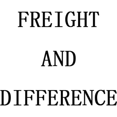 Make up for freight and difference