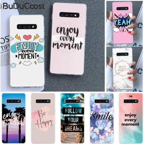 Diseny Enjoy Every Moment Phone Case for Samsung S20 plus Ultra S6 S7 edge S8 S9 plus S10 5G lite 2020
