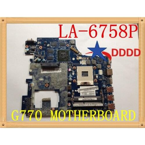 Original LA-6758P Motherboard FOR Lenovo G770 Fully tested