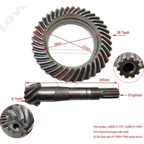Set of spiral bevel gear with shaft for FT804-FT904 tractor, part number: QJ904.31.179 + QJ904.31.149A