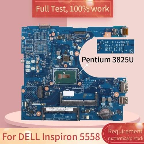 CN-04RYMR For DELL Inspiron 5558 LA-B843P 04RYMR SR24B Pentium 3825U DDR3 Notebook motherboard Mainboard full test 100% work