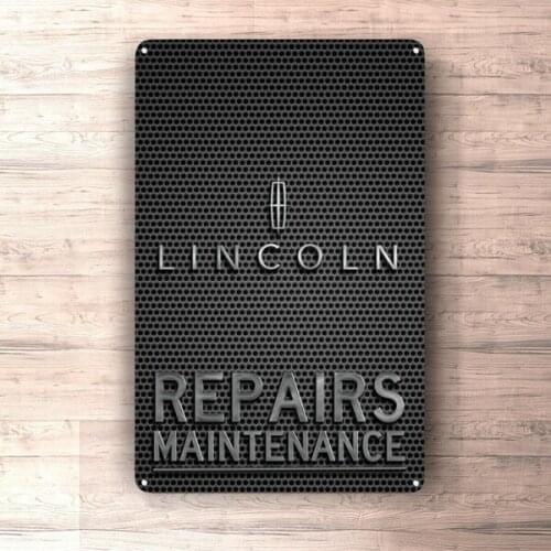 Flat Metal Poster Tin Sign (Not 3D) - Lincoln Repairs Maintenance Sign Metalsign for Garage, Man Cave