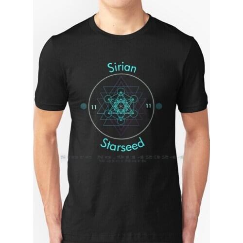 Sirian Starseed Ascension T Shirt 100% Pure Cotton Pleiades Pleiadian Sirius Sirian Arcturian Star Seed Ascension Planets Soul