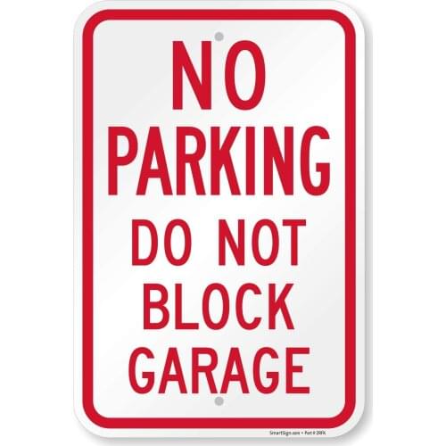 K9461AL12x8 "No Parking, Do Not Block Garage" Sign | 12" x 8" Aluminum Red on White
