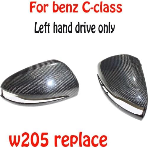 For Mercedes Benz new C-class w205 carbon fiber modified side reversing mirror shell Left hand drive Mirror Cover replace style