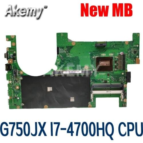 Akemy G750JX mainboard I7-4700HQ CPU For Asus G750JX G750J laptop motherboard 100% Tested Support GTX770M /3GB graphics card
