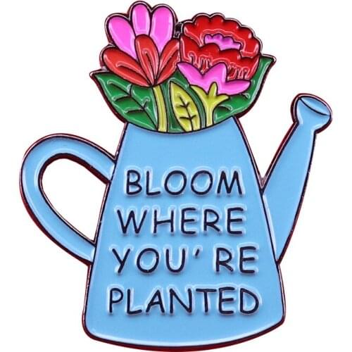 Bloom where you 're planted enamel pin bouquet watering can pins feminist Jewelry gift