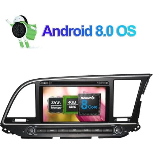 Android 8.0 Octa Core 4GB RAM Car Radio Stereo For Hyundai Elantra/ Avante/MD 2016- Right Hand Driving GPS DVD Multimedia Player