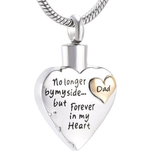 IJD9980 Cremation Necklace For Dad No Longer By My Side ,But Forevert In My Heart Stainless Steel Memorial Urn Jewelry Hold Ash