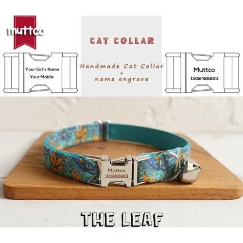 MUTTCO retailing handmade engraved metal buckle colorful cat collar THE LEAF 2 sizes cat collar UCC066