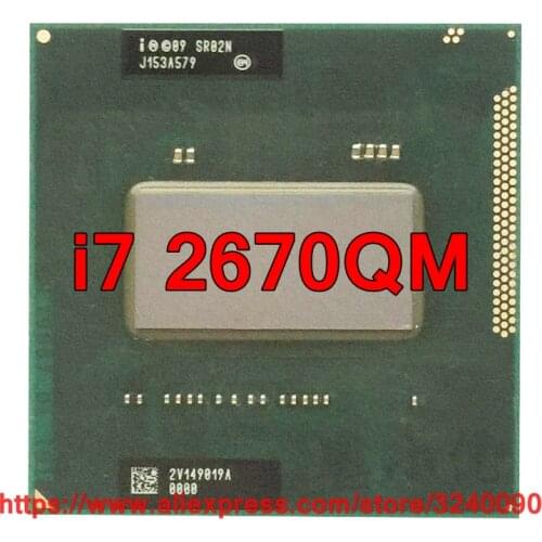 Original lntel Core I7 2670QM SR02N CPU (6M Cache/2.20GHz-3.10GHz/Quad-Core) i7-2670qm Laptop processor free shipping