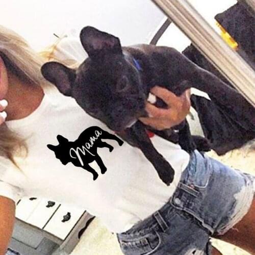 Bulldog Mama Print Women Graphic Tees Streetwear Aesthetic Tumblr Short Sleeve T Shirts Camisetas Mujer Dog Mom Life Clothing
